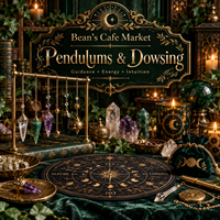 Bean's Cafe Market Pendulums & Dowsing collection